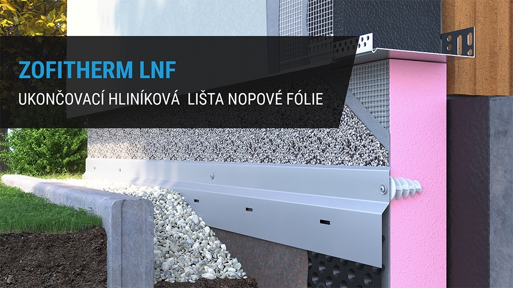 ZOFITHERM LNF Ukončovací hliníková lišta nopové fólie. Elegantní a funkční řešení